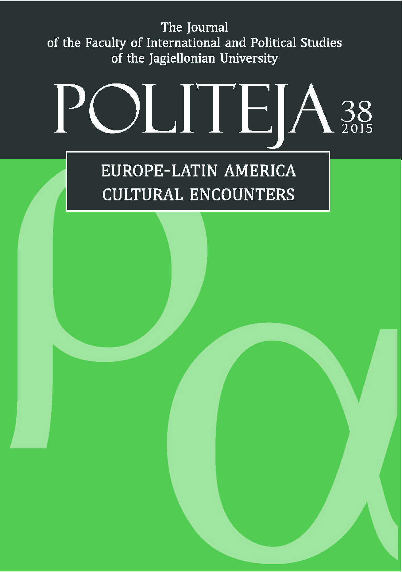 					View Vol. 12 No. 6 (38) (2015): Europe-Latin America Cultural Encounters
				