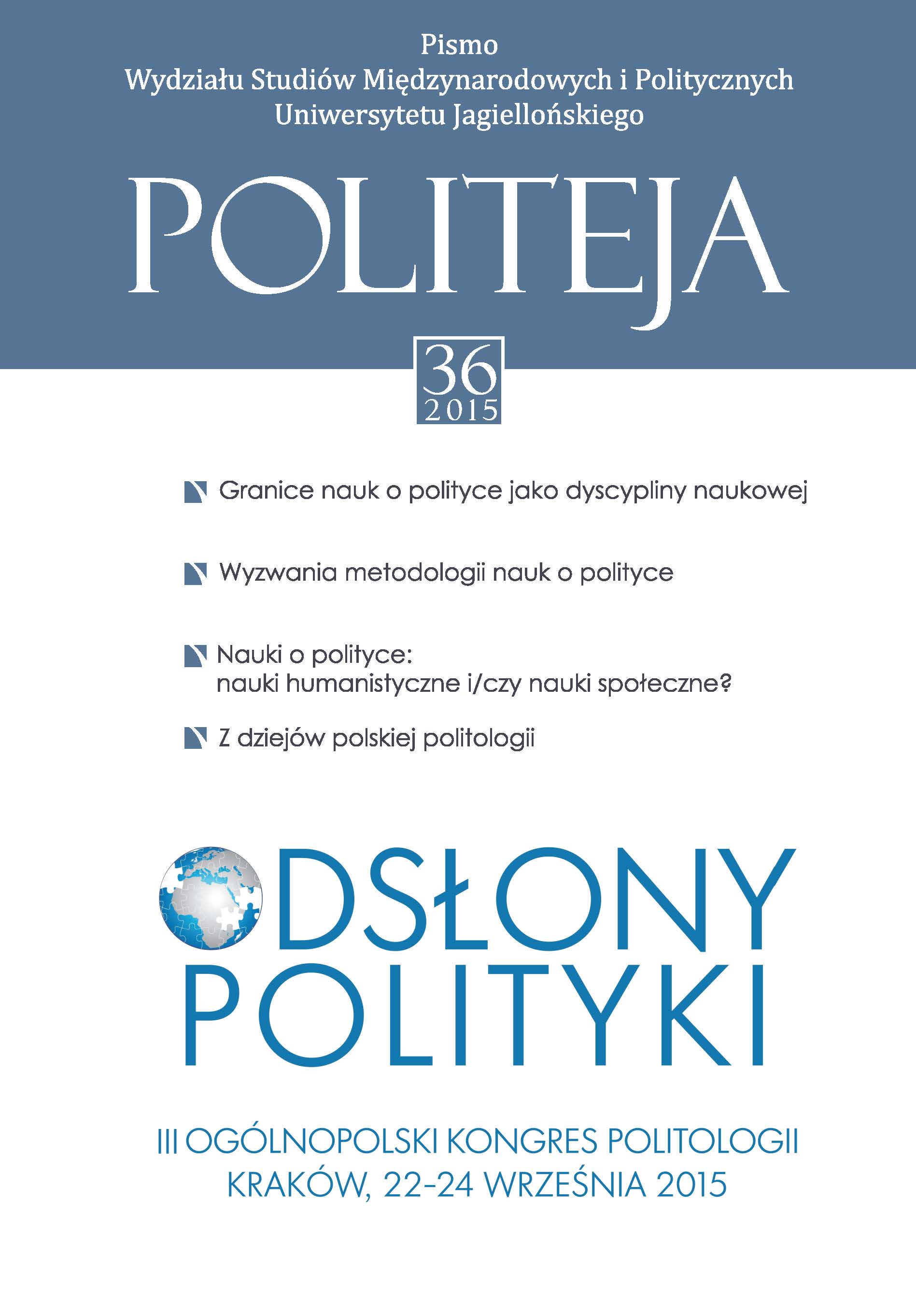 					View Vol. 12 No. 4 (36) (2015): III Ogólnopolski Kongres Politologii „Odsłony polityki ”
				