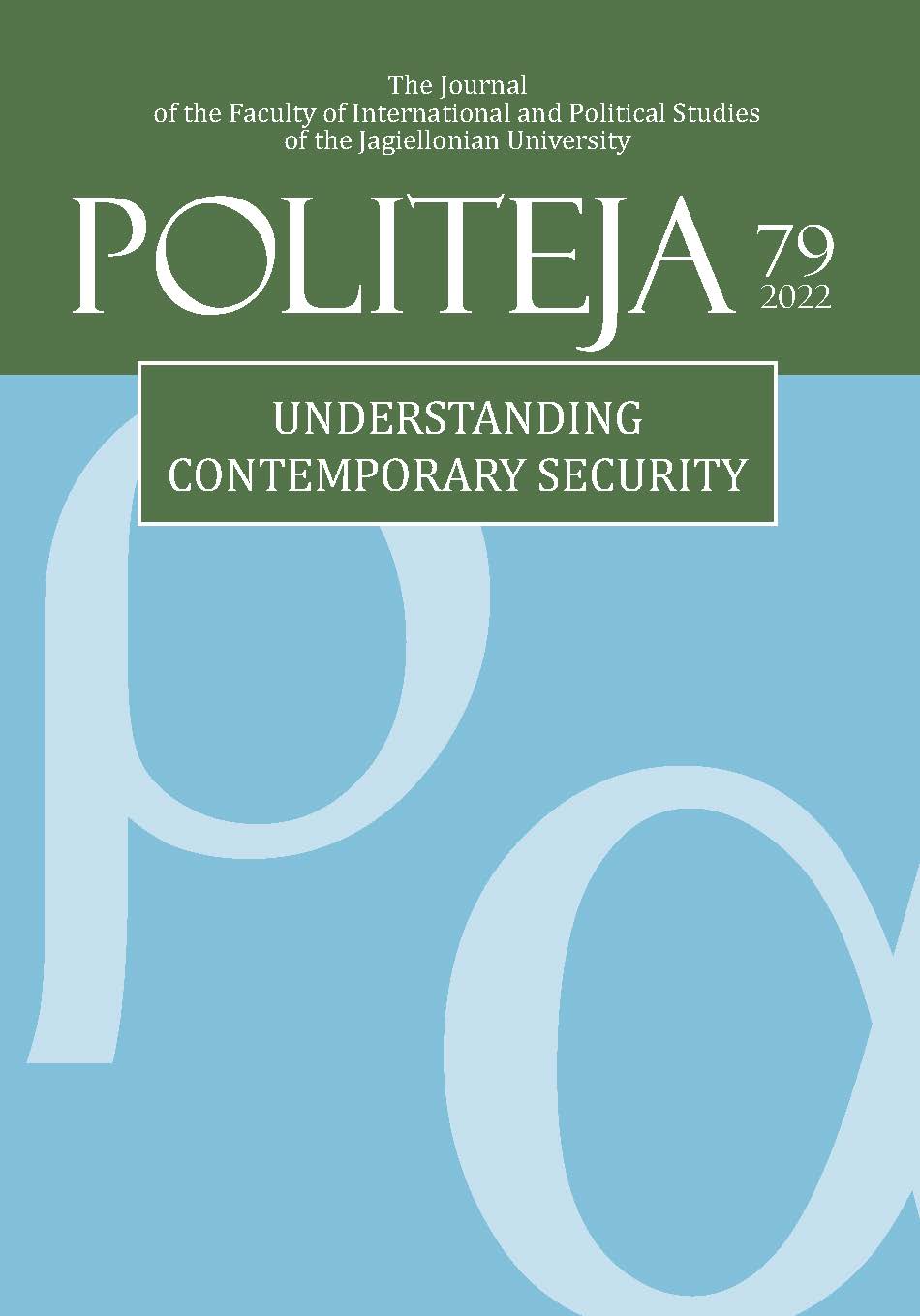 					View Vol. 19 No. 4 (79) (2022): Understanding Contemporary Security
				