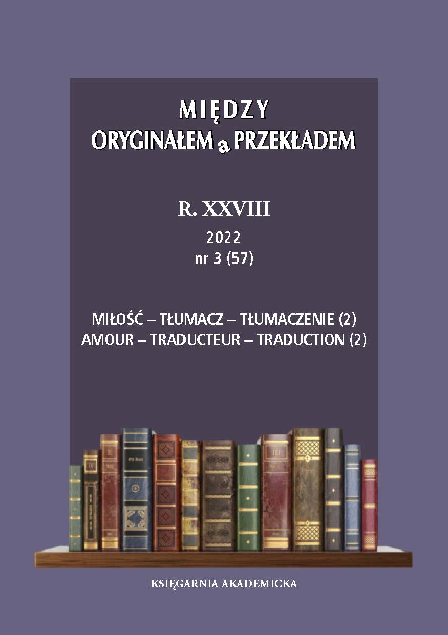 					View Vol. 28 No. 3/57 (2022): Miłość – Tłumacz – Tłumaczenie (2)
				